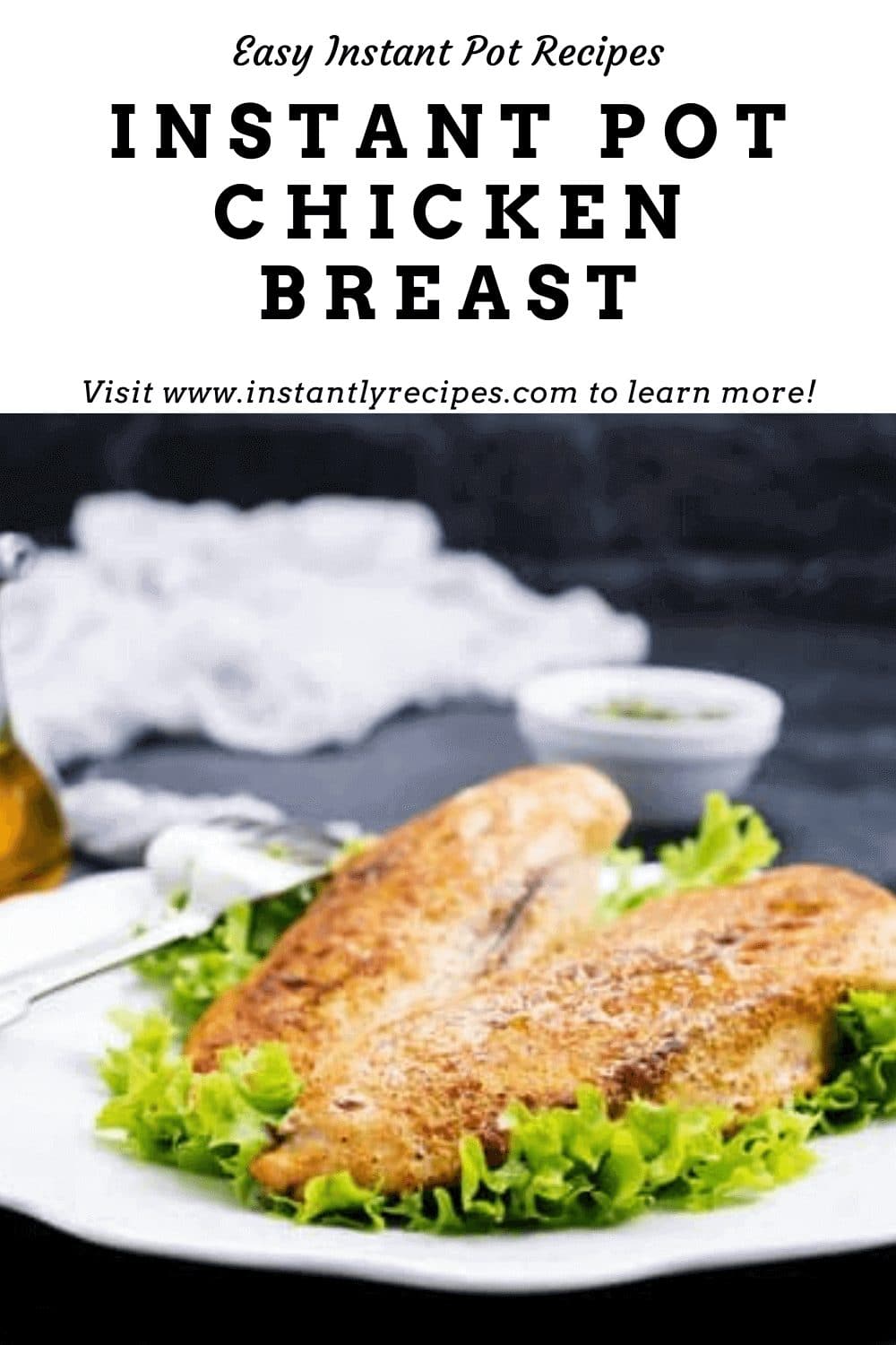 Instant Pot Boneless Chicken Breast Instantly Recipes