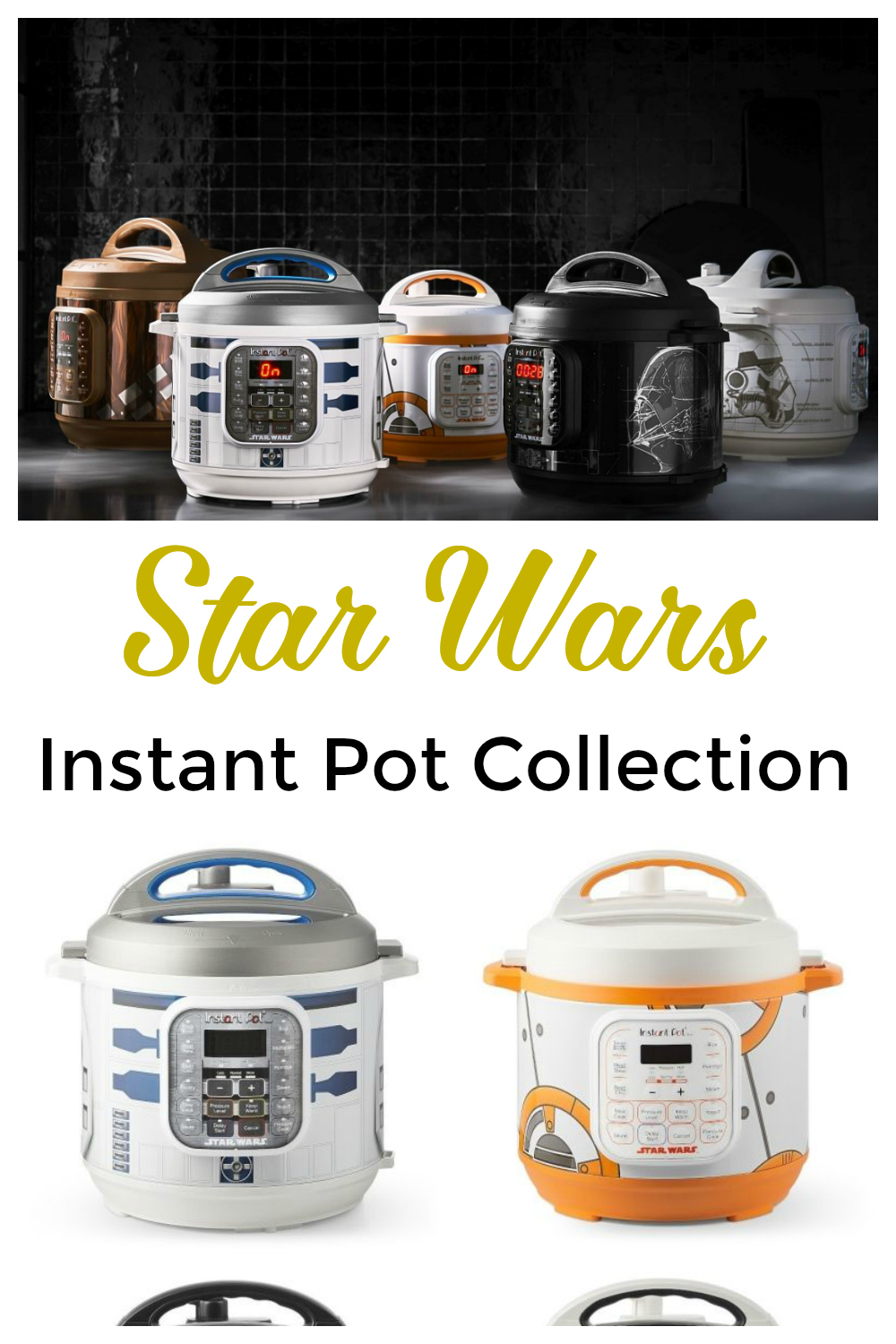 Star Wars Instant Pots Instant Pot Cooking