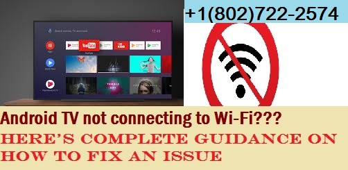 Android TV not connecting to WiFi,How to fix? Instanttfn Updates