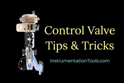 Control Valve in Nutshell - Valve Design and Selection Factors