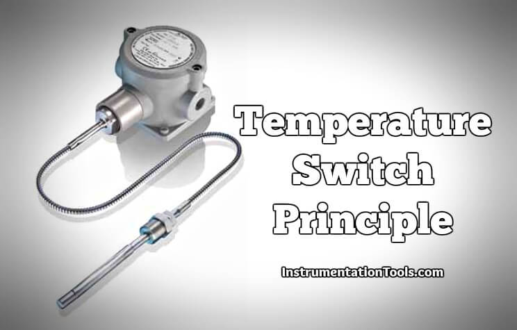 Basics of Temperature Switch - InstrumentationTools
