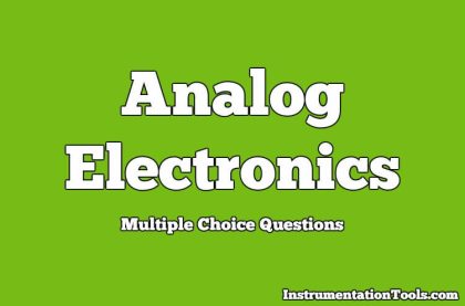 Analog Electronics MCQ - Inst Tools