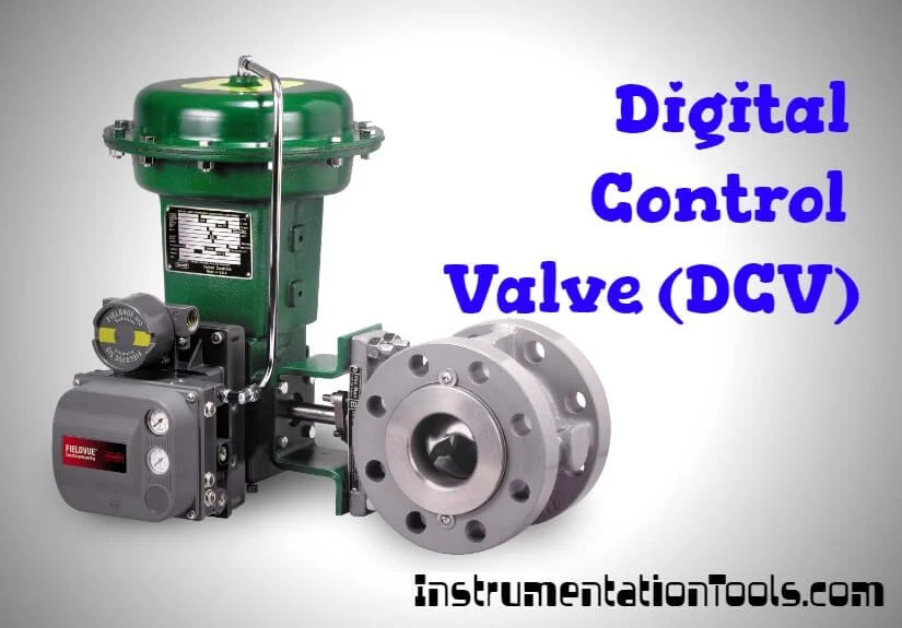 Digital Control Valve (DCV) Calibration Procedure InstrumentationTools