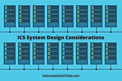 ICS System Design Considerations - Industrial Control System