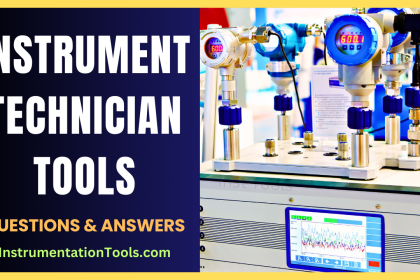 Process Control Instrumentation Tests | Instrumentation Tools