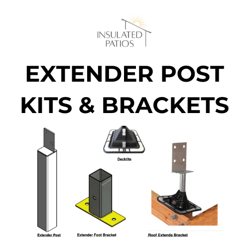 Extender Post Kits & Extenda Brackets Insulated Patios