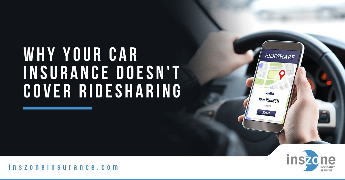 Car Insurance and Ridesharing in 2023 Inszone Insurance