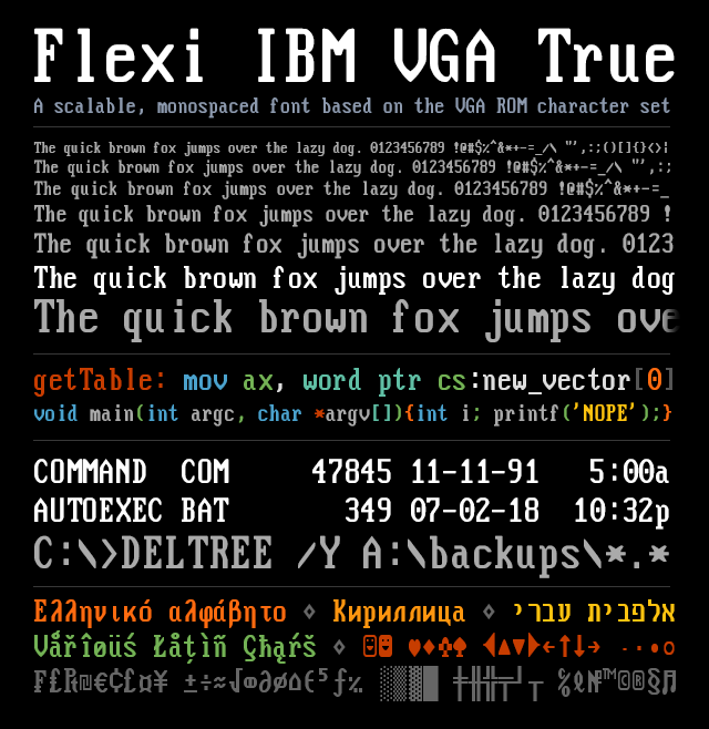 More Font Updates Oldschool PC Pack, Flexi IBM VGA