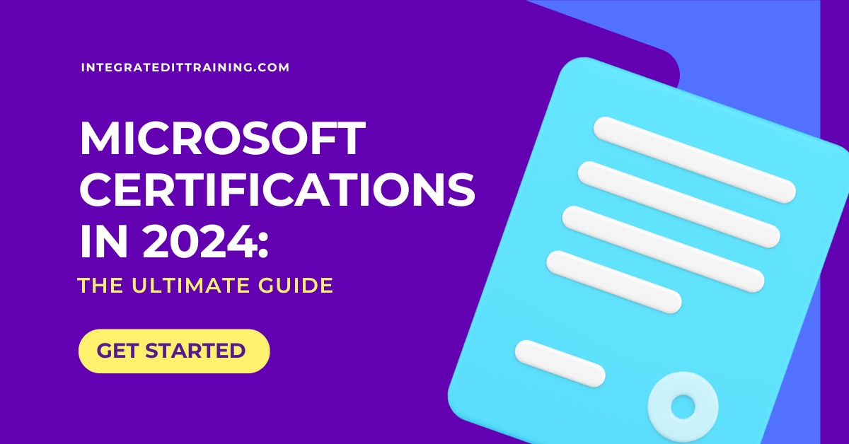 Microsoft Certifications in 2024 The Ultimate Guide