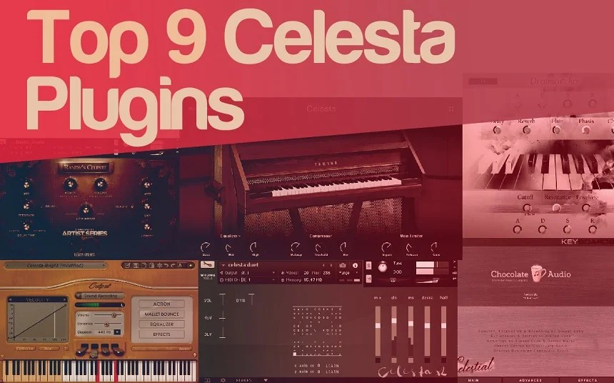 Top 9 Celesta VST Plugins 2024 For Realistic Sound