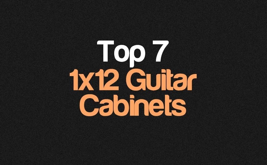 The 7 Best 1x12 Guitar 2024 (All Budgets)