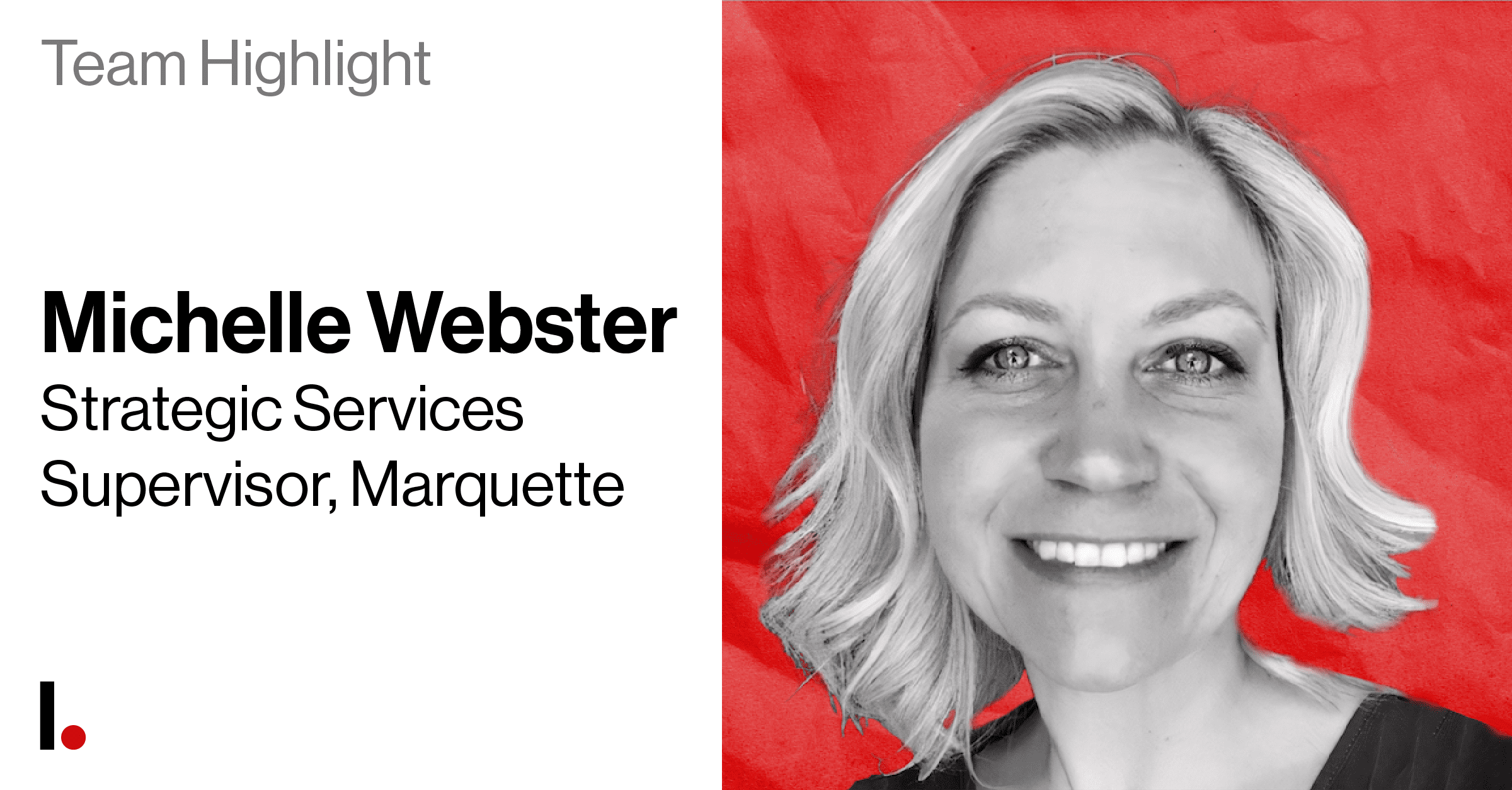Michelle ster, Strategic Services Supervisor, Marquette Integris