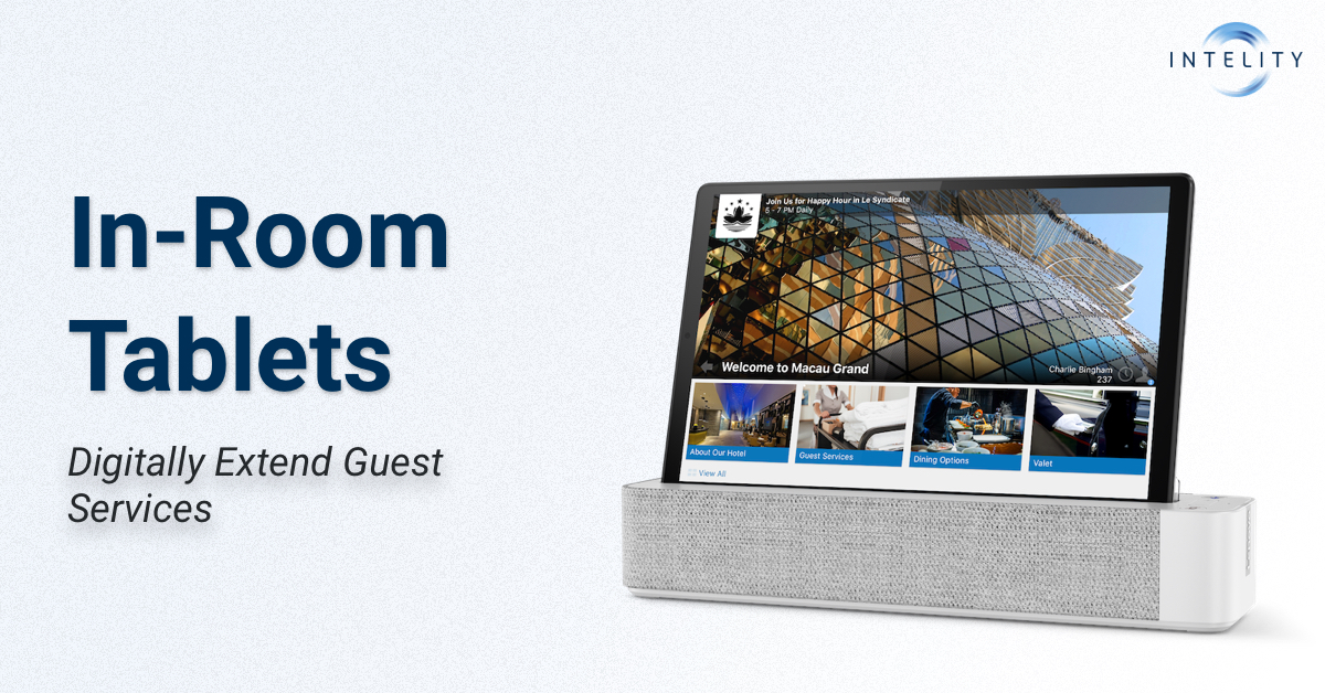 InRoom Tablet Technology for Hotels and Casinos INTELITY