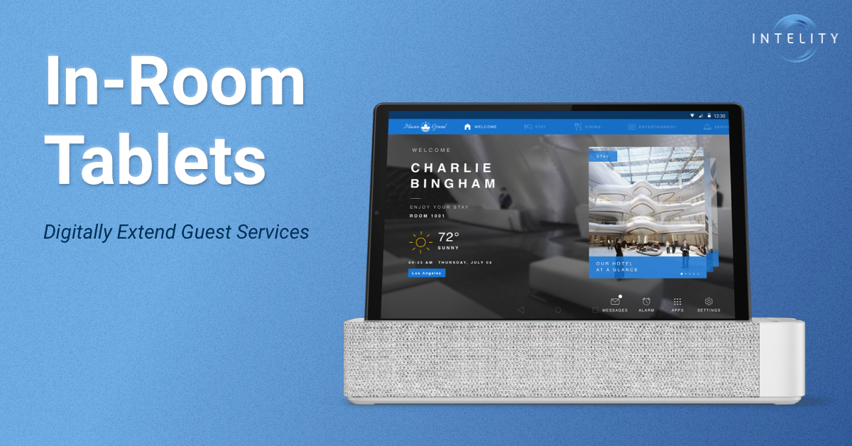 InRoom Tablet Technology for Hotels and Casinos INTELITY