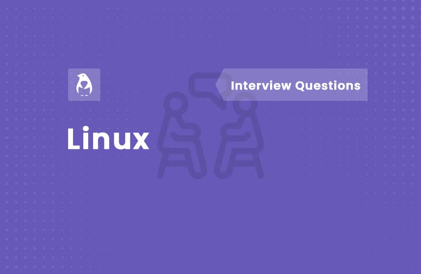 Top 120+ Linux Interview Questions & Answers 2024 Intellipaat