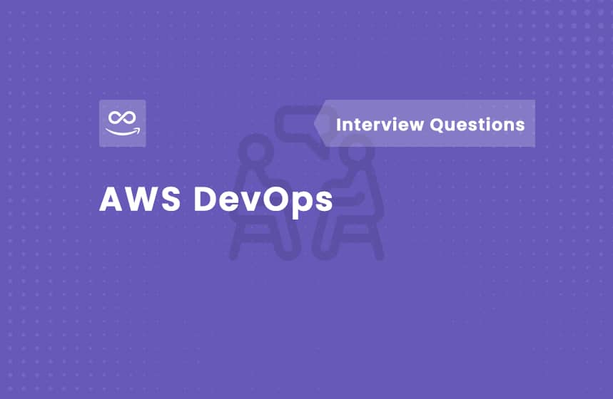 Top 50 AWS DevOps Interview Questions and Answers 2024 Intellipaat