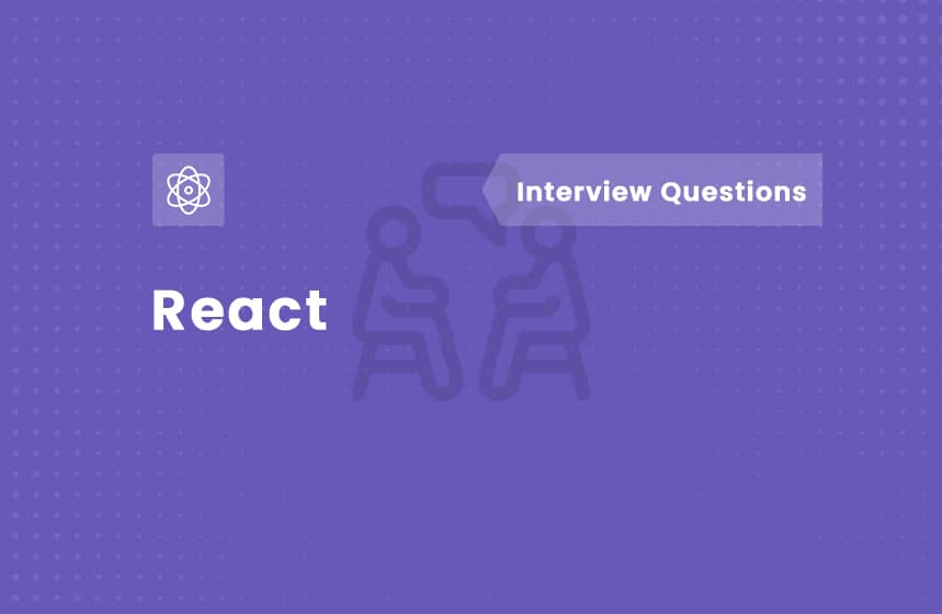 Top 50 React JS Interview Questions & Answers 2023 Intellipaat