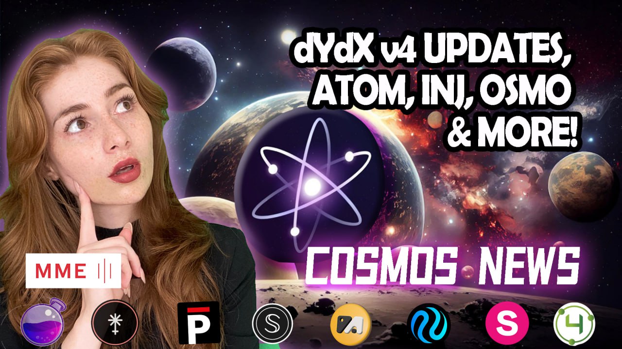COSMOS NEWS dYdX v4 UPDATES, ATOM, INJ, OSMO & MORE!! ICI