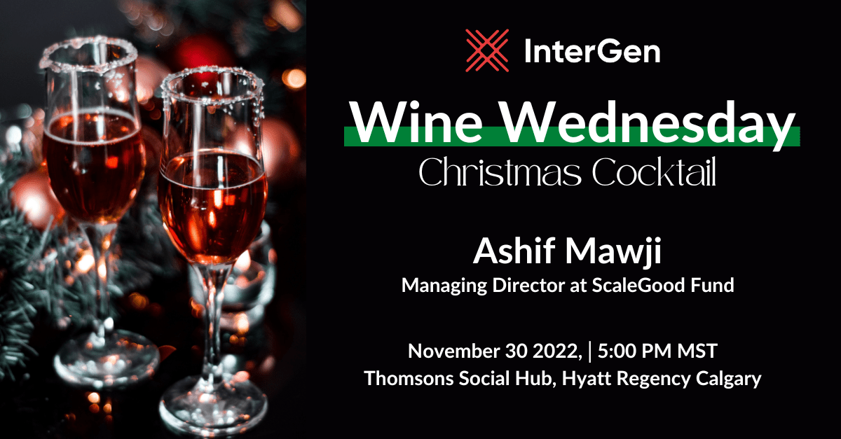 InterGen Wine Wednesday with Ashif Mawji InterGen