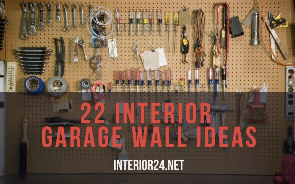 22 Interior Garage Wall Ideas Interior Ideas Interior24