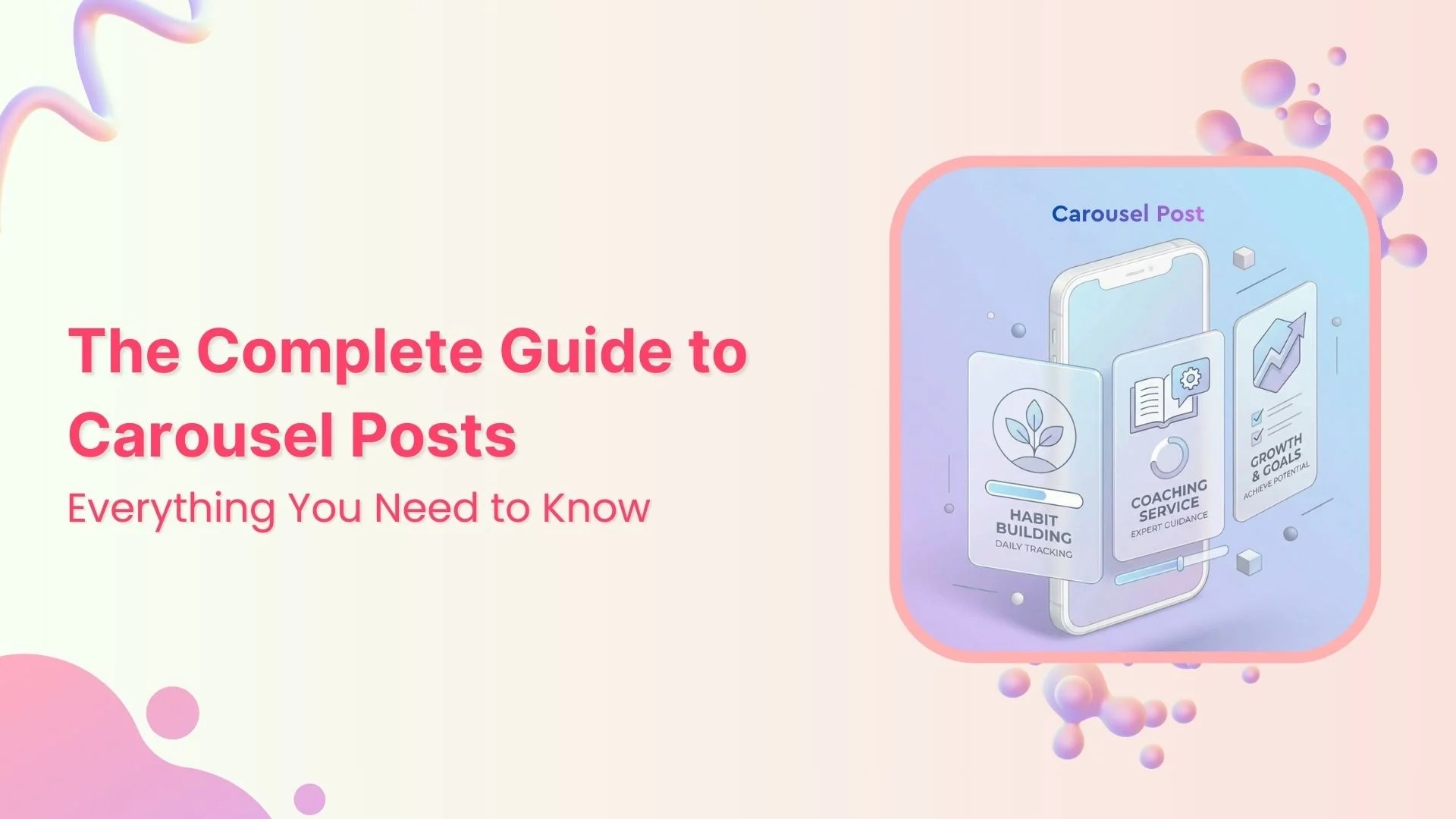 The complete guide to carousel posts Everything you need to know