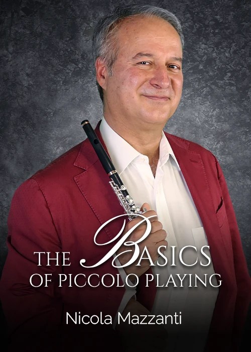 The Basics of Piccolo playing (Nicola Mazzanti) International Piccolo
