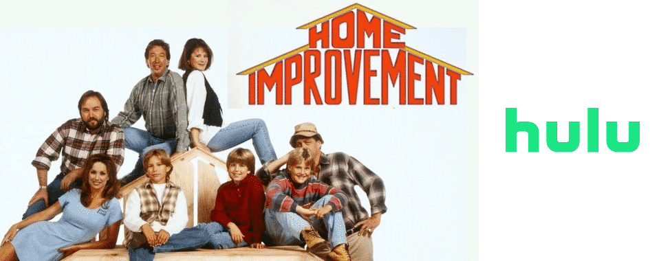 Can I Watch Home Improvement On Hulu? Access Guide