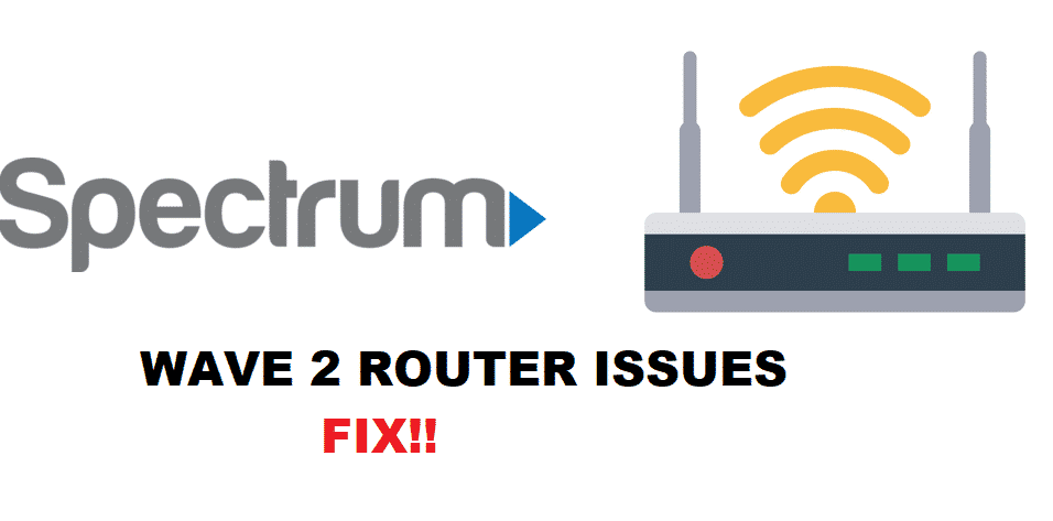 4 Ways To Fix Spectrum Wave 2 Router Issues Access Guide