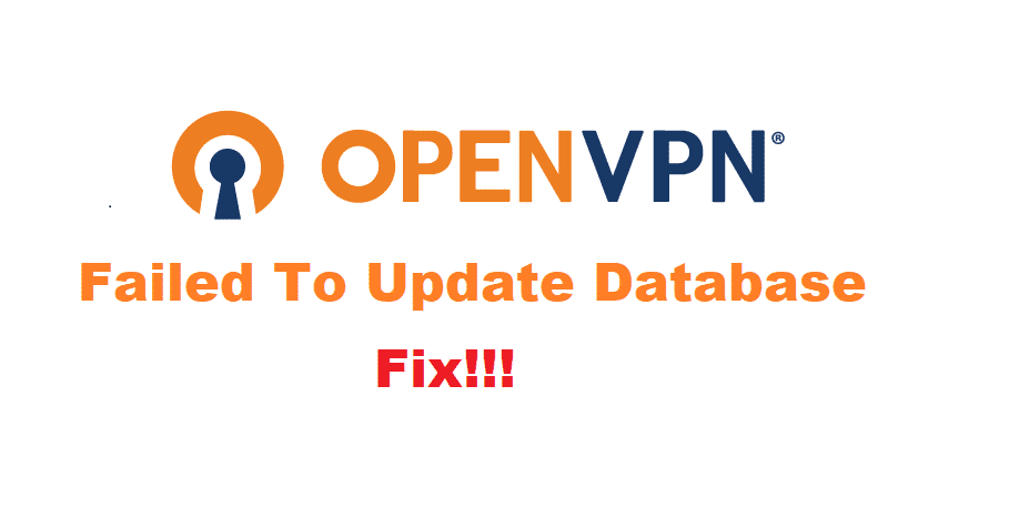 3 Ways To Fix OpenVPN Failed To Update Database txt_db Error Number 2