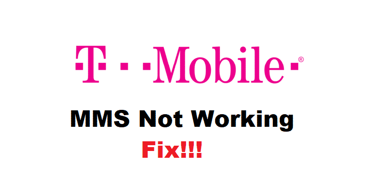 6 Ways To Fix T-Mobile MMS Not Working - Internet Access Guide