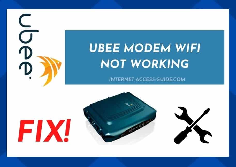 6 Ways to Fix Ubee Modem WiFi Not Working Issue Access Guide