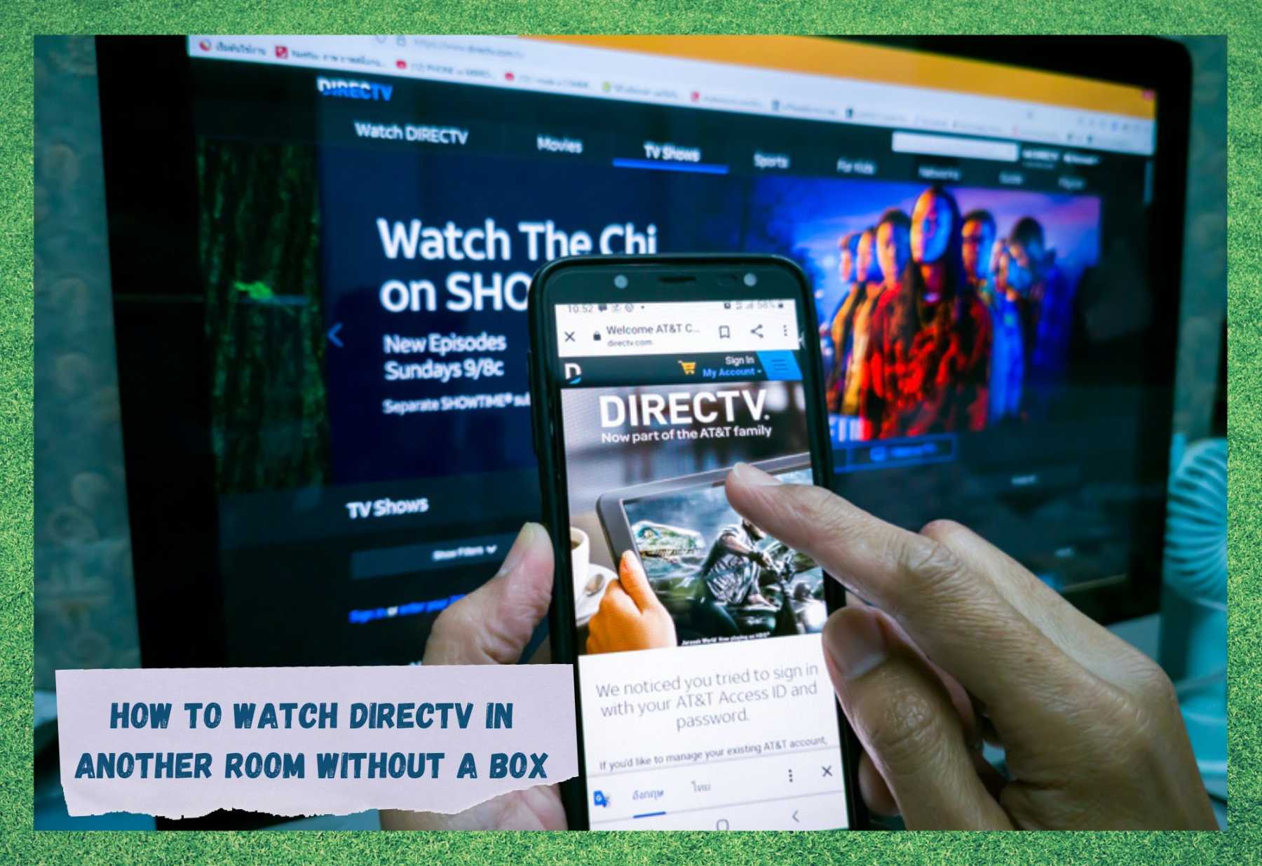How To Watch DirecTV In Another Room Without a Box? Access Guide