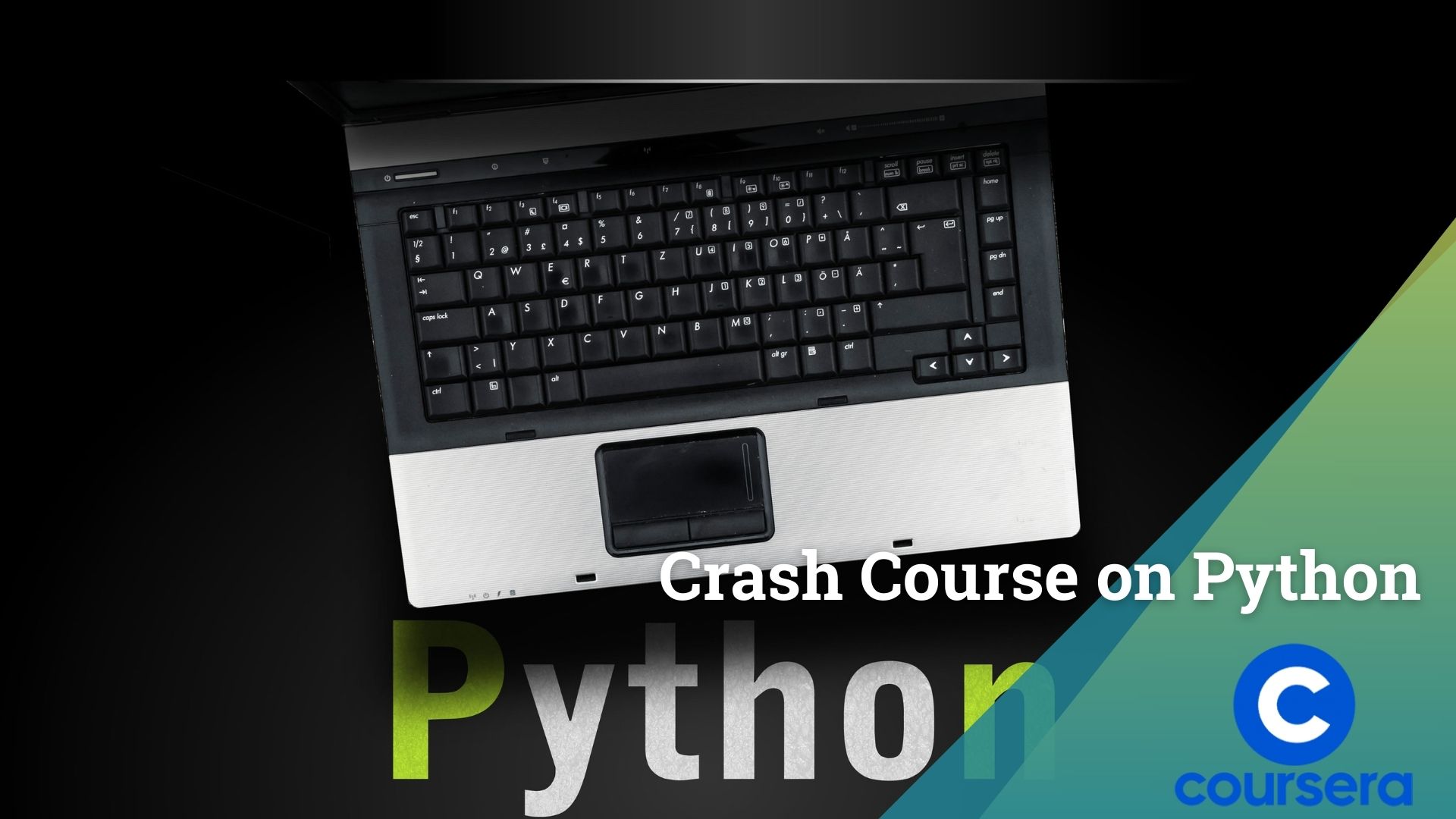 Coursera Crash Course on Python of Learning