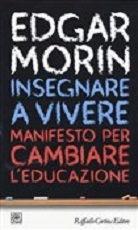 Edgar Morin, Insegnare A Vivere. Riassunto E Recensione 230_x_138_jpg