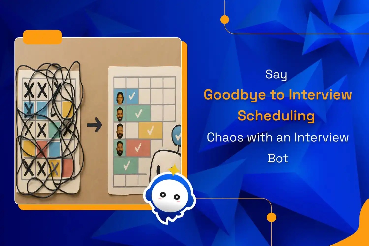 Say Goodbye to Interview Scheduling Chaos with an Interview Bot