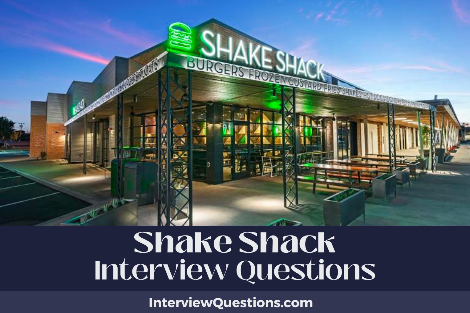 26 Shake Shack Interview Questions (And Smart Answers)