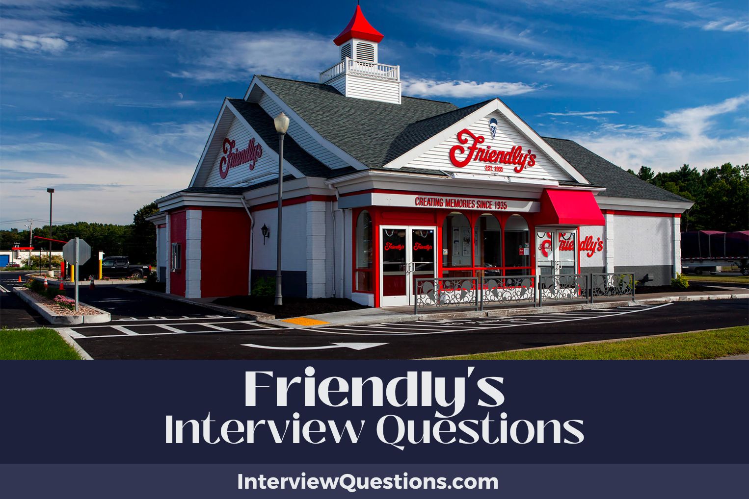 25 Friendly's Interview Questions (And Wholesome Answers)