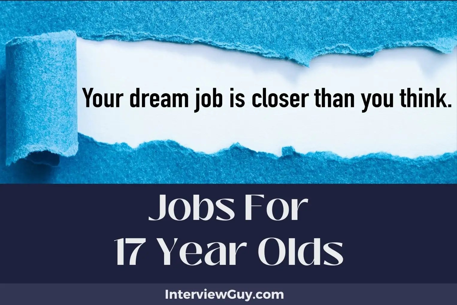 26 Jobs For 17 Year Olds (Summer Job Splash!)(02)