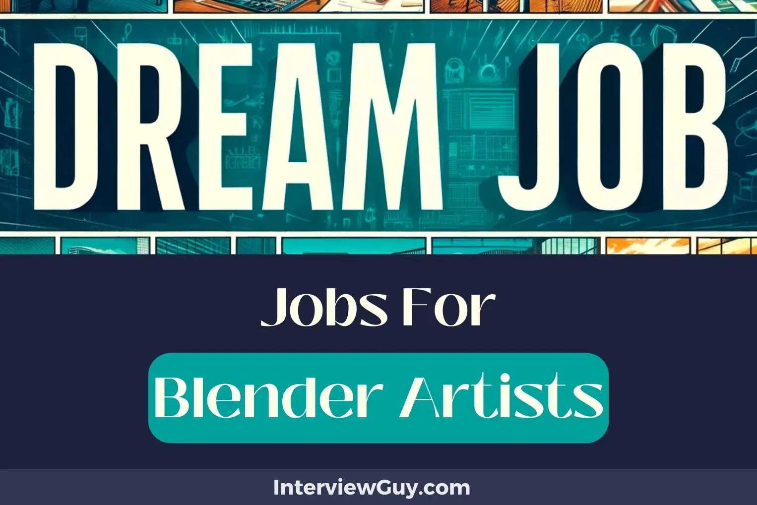 34 Jobs For Blender Artists (Animate Your Dreams!)