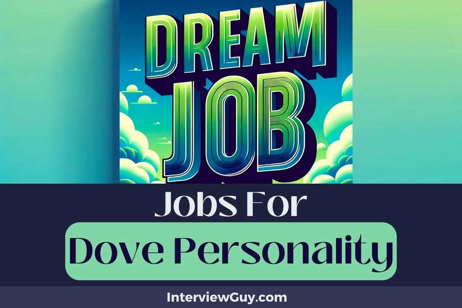 28 Jobs For Dove Personality (Soothing Success Stories)