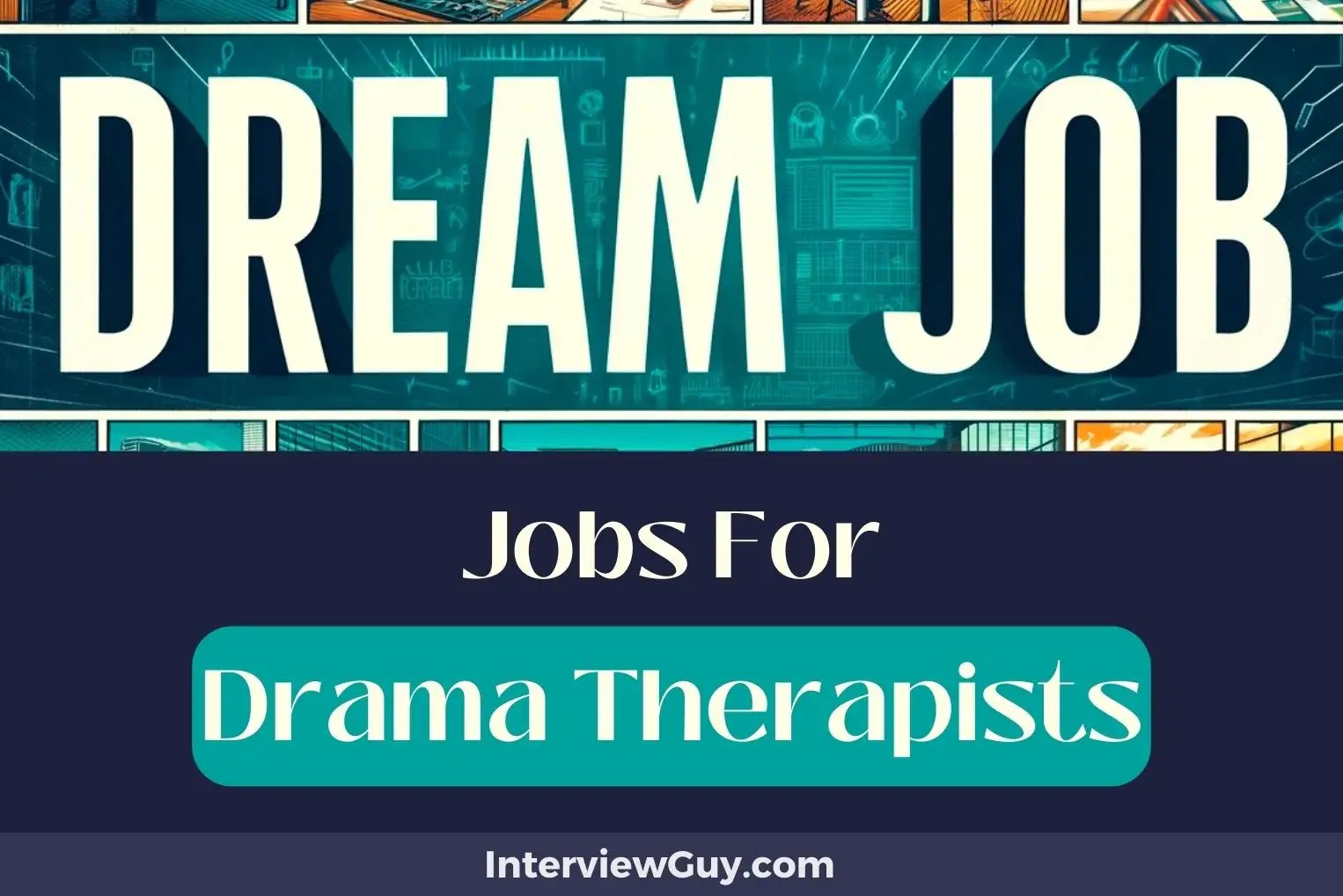 33 Jobs For Drama Therapists (Playful Professions)