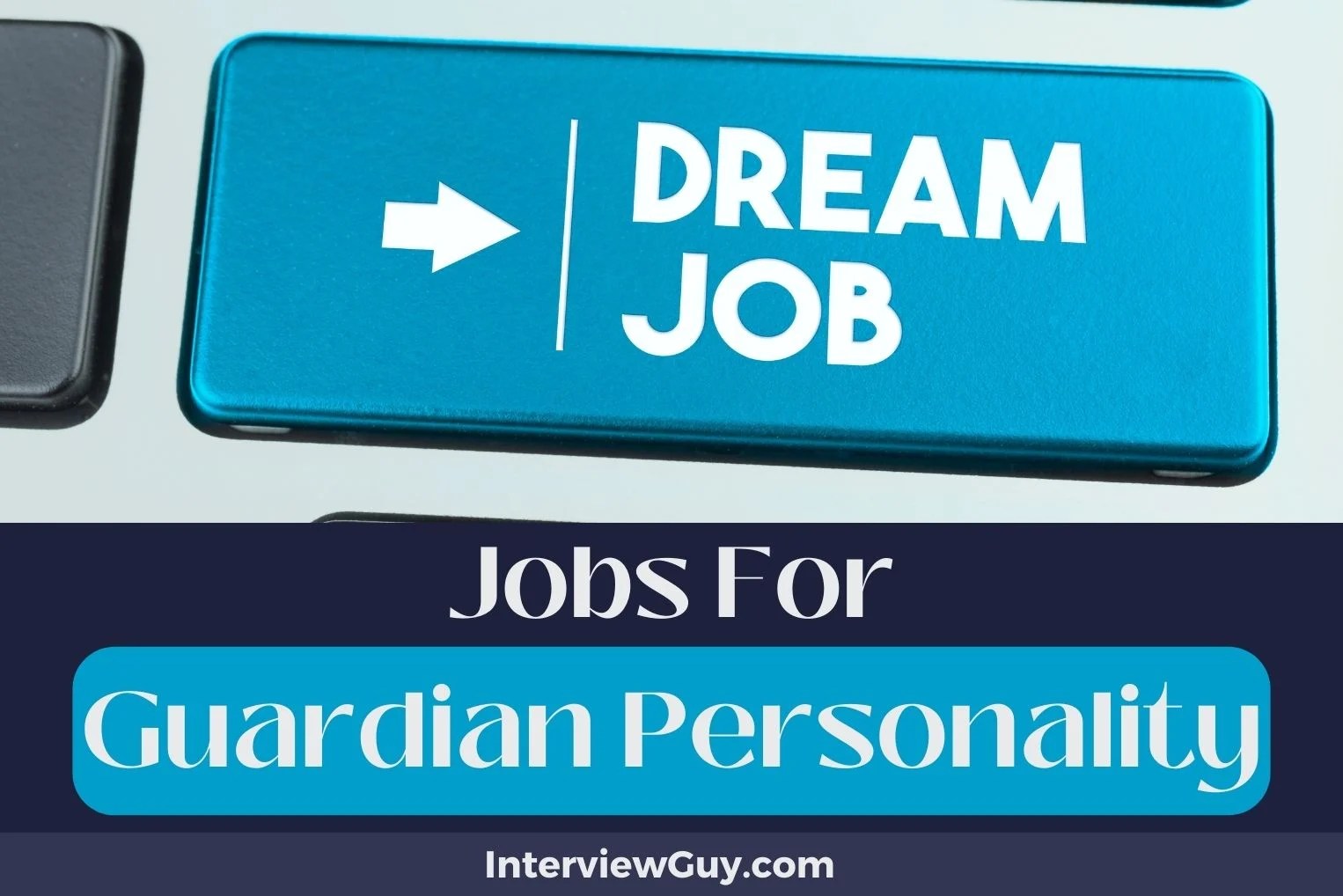 32 Jobs For Guardian Personality (Protectors Thrive Here!)