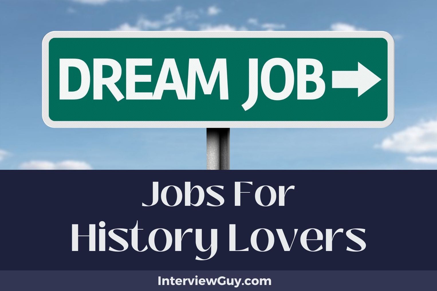 27 Jobs For History Lovers (Epochal Career Paths)