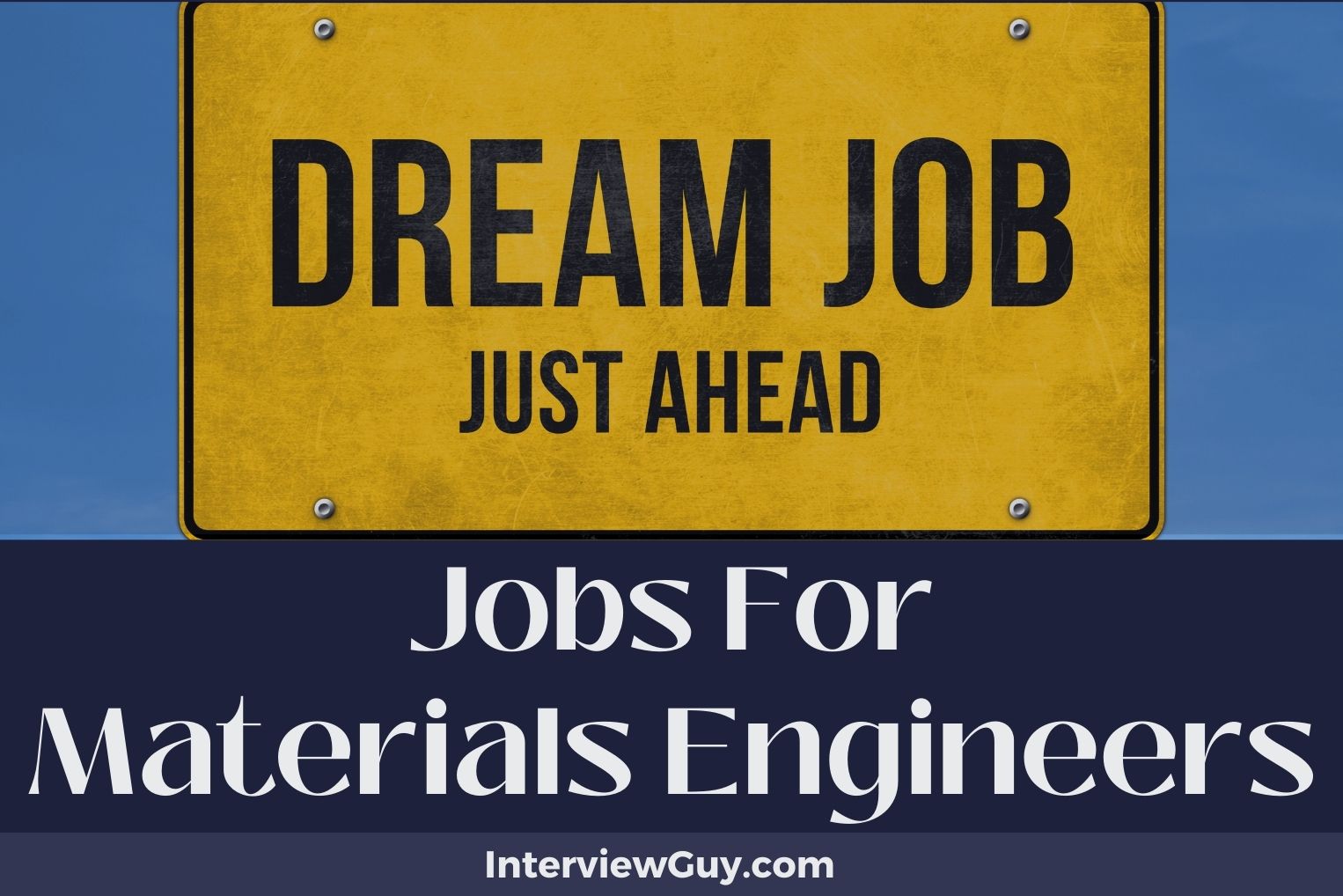 27 Jobs For Materials Engineers (Materializing Success)
