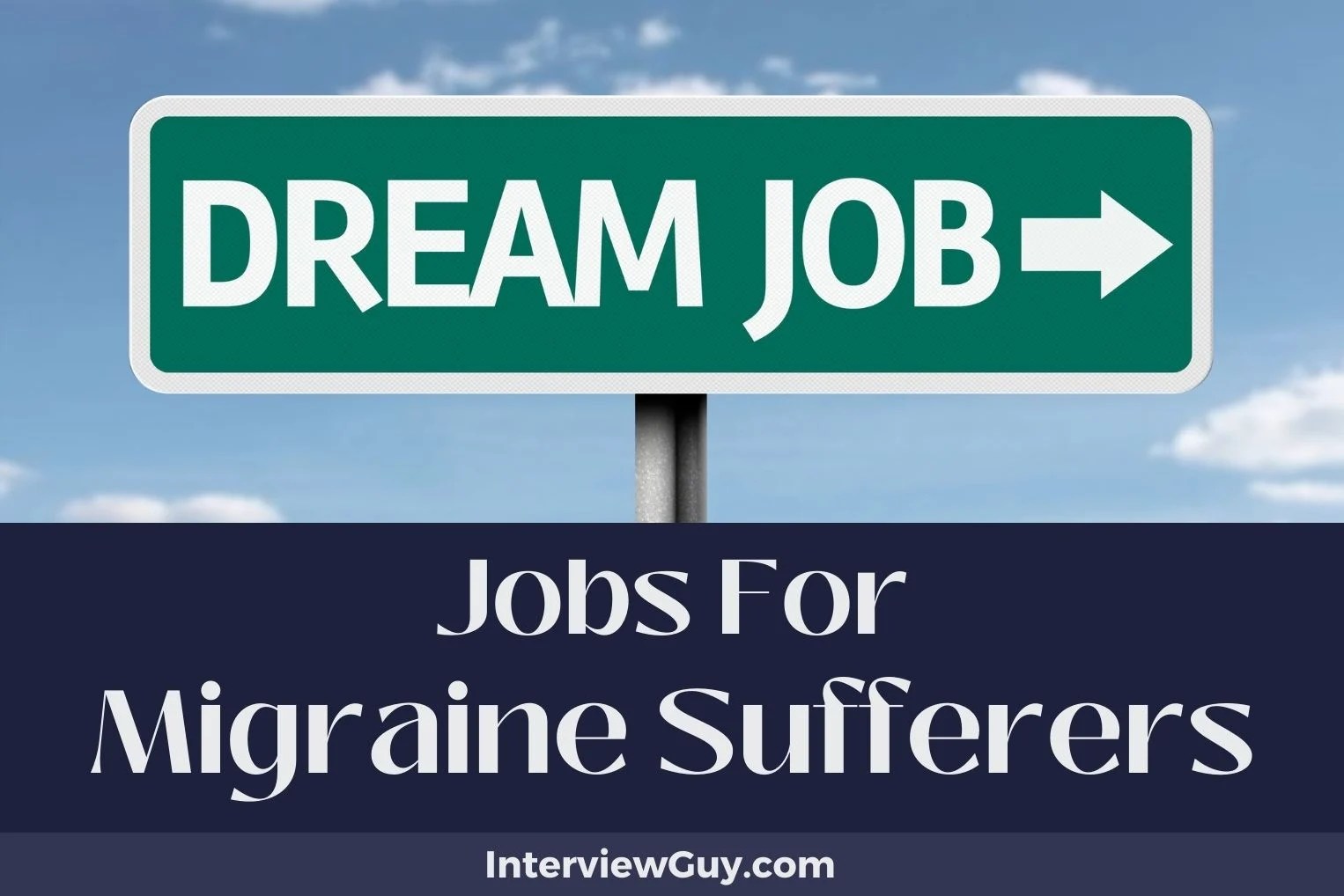 29 Jobs For Migraine Sufferers (HeadacheFree Careers)