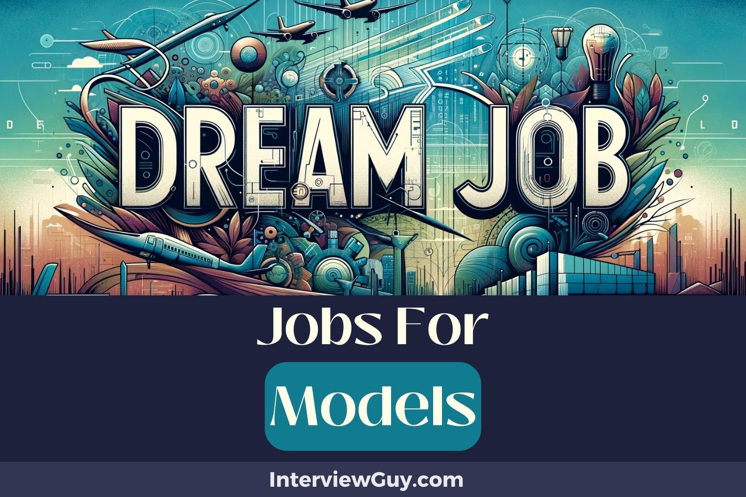 23 Jobs For Models (Fashion Forward Careers)