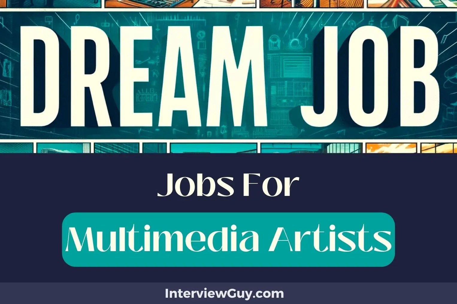 31 Jobs For Multimedia Artists (Stream Your Success)