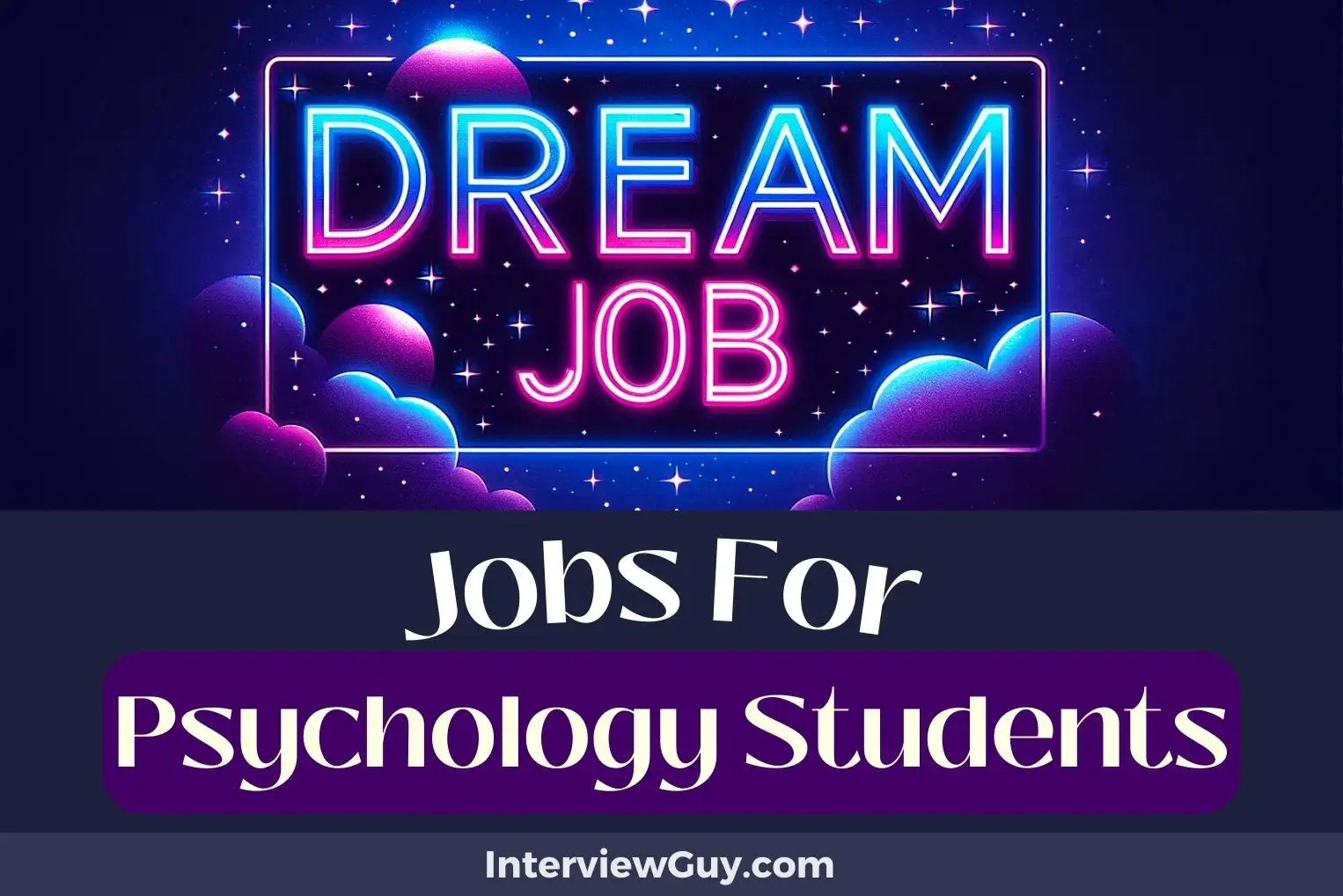 30 Jobs For Psychology Students (Cognitive Connaisseurs)