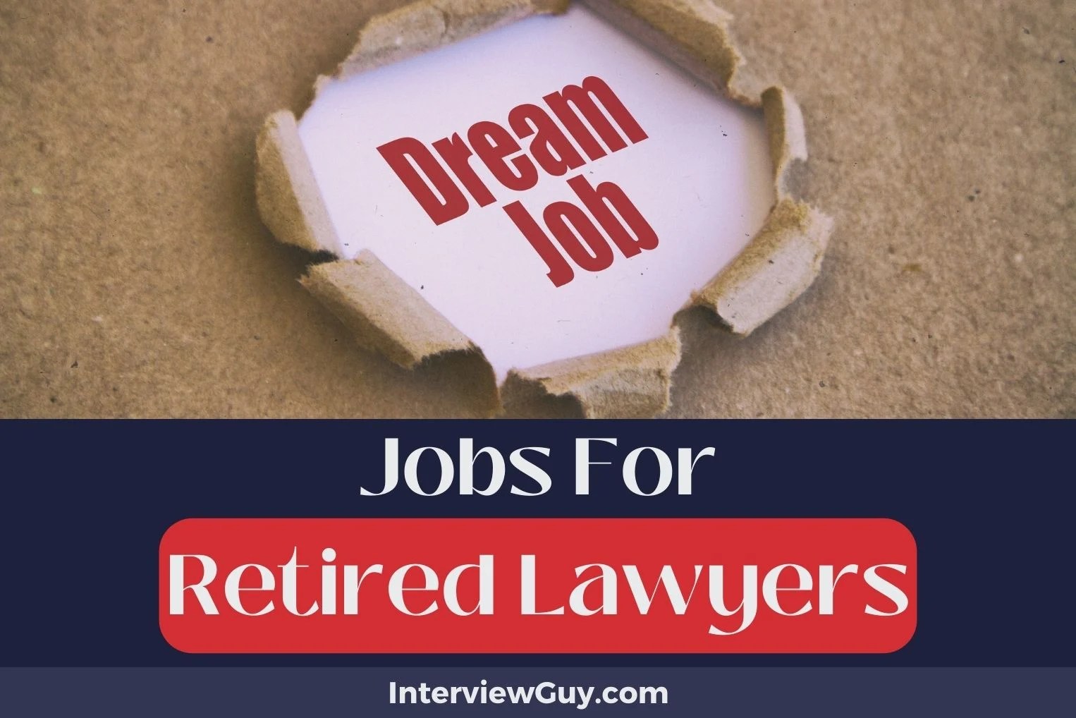 30 Jobs For Retired Lawyers (Suits to Sidelines)