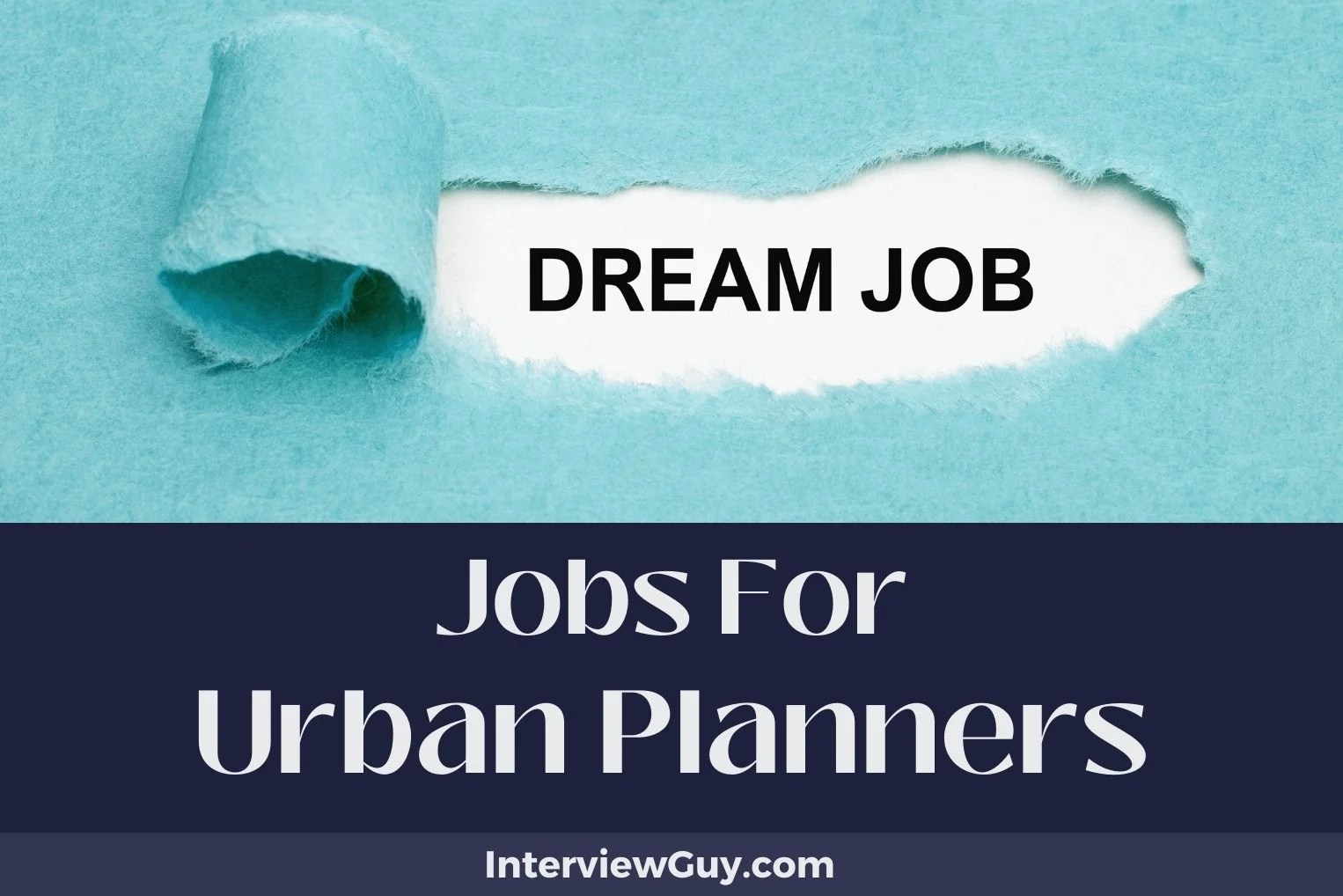 51 Jobs For Urban Planners (Building Dreams)